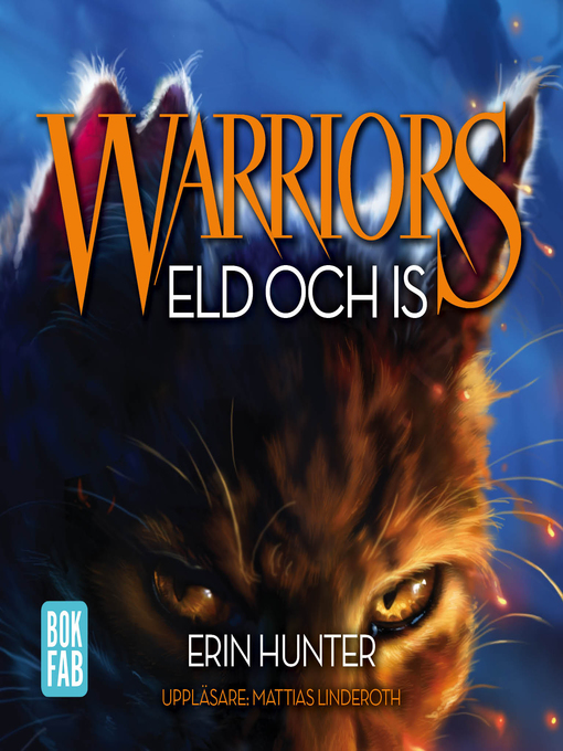 Title details for Eld och is by Erin Hunter - Wait list